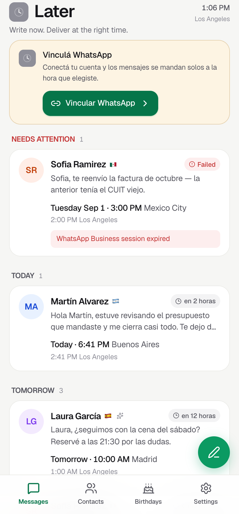 Later queue on a phone: messages grouped by Needs attention, Today and Tomorrow, each showing the recipient's local delivery time and yours
